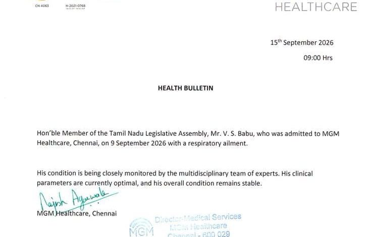 கொளத்தூர் வி.எஸ். பாபு நலமுடன் உள்ளார்: மருத்துவமனை நிர்வாகம் அதிகாரப்பூர்வ விளக்கம்!